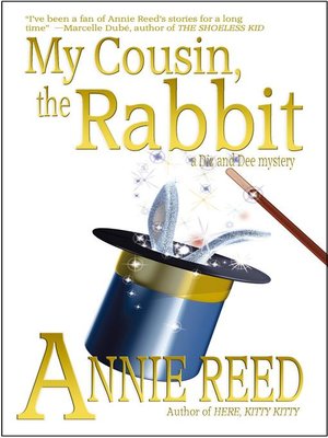 cover image of My Cousin, the Rabbit [a Diz and Dee mystery]